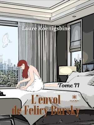 cover image of L'envol de Felicy Bursky--Tome 2